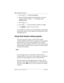 Page 234234 / Using System features
Modular ICS 6.1 System Coordinator Guide P0603535  02
3. Press ≠ at Terminals&Sets.
4. Enter the internal number of the telephone you want to 
program and press ≠. The display reads 
Capabilities.
5. Press ≠.
6. Press ‘ until the display reads Aux. ringer.
7. Use CHANGE
 to select Y (Yes) or N (No).
Your installer or customer service representative can program 
the auxiliary ringer to start ringing for incoming lines as part 
of Ringing Service.
Using Host System dialing...