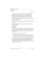 Page 236236 / Using System features
Modular ICS 6.1 System Coordinator Guide P0603535  02
Pause
²à¡
The Pause feature enters a 1.5-second delay in a dialing 
sequence on an external line. This is often required for 
signaling remote devices, such as answering machines, or 
when reaching through to PBX features or host systems.
You can program more than one pause in an external autodial 
or speed dial sequence.
The Pause symbol (›) uses one of the 24 spaces in a dialing 
sequence.
For pulse dialing, ¥ inserts a...