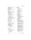 Page 671Index / 671
P0603534  02Modular ICS 6.1 Installer Guide
night ringing service schedule 376
night schedule
 374
night service 375
nine hundred, see 900
NIUF, see Bellcore, National ISDN Users 
Forum
No free lines
 589
node
 90
Non Volatile Read-only Memory, see 
NVRAM
non-expanded system (ICS alone) 
numbering
 253
normal rte, destination codes 388
normal service
line restrictions
 368
remote restrictions 369
Norstar
as off-premise extension
 101
sets 189
starting the system
 290
telephones 189
Norstar...