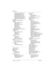 Page 672672 / Index
Modular ICS 6.1 Installer GuideP0603534  02
programming page timeout 423
programming page tone
 423
programming park mode 420
programming park timeout 420
programming receiver volume
 419
programming set relocation 427
programming transfer callback 421
OPX
 282
OSI (open switch interval) 359
outgoing
calls, routing table
 383
E&M trunks 86
external routing codes 112
host delay
 425
PRI lines 112
restriction filters 94
using loop start
 84
outgoing name and number block, see 
ONN blocking...