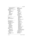 Page 677Index / 677
P0603534  02Modular ICS 6.1 Installer Guide
public network call scenarios 166
public networks, CDP
 102
using with CDP 102
Public DN length, private networking 132
public line
 354
public network
call descriptions
 166–174
carrier codes
 132
dialing plan 437, 439
DID trunk
DISA
 96
loop start trunks 79
PNTC routing 120
using DID
 169
pulse signalling 356
Q
Q, dialpad
 294, 316
queue 414
queue timeout, hunt groups
 415
queues, Hunt groups 217
R
reallocating log space
 425
Rec’d # length 450...