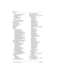 Page 682682 / Index
Modular ICS 6.1 Installer GuideP0603534  02
SWCA
defining appearance keys
 430
setting controls 430
switched digital
CbC service
 458
routing table 383
switches
matching signal types
 363
switches, NSF extensions 484
Sys admin log 511
sys admin log
 296
sys speed dial 296, 321
Sys test log 511
sys test log
 296
SysID 296
sysID 480
system
administration log
 529
basic password 294
coordinator password
 294
coordinator plus password 294
network configurations 99–139
processor software
 513...