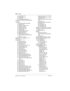 Page 684684 / Index
Modular ICS 6.1 Installer GuideP0603534  02
terminals&sets 296
top level
 321
voice message routing 474
telecommuting using ISDN applications 
184
telephone
copy programming
 306–309
emergency
 281
emergency, single-line 281
Feature button 298
handsfree button
 298
Hold button 298
installing Norstar sets 282
loop specifications
 621
Release button 298
troubleshooting 577–580
voice message waiting indication
 348
volume control 298
telephone loud ring amplifier
 191
telephones
answer keys...