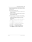 Page 145Private networking using PRI SL-1 / 145
P0992638 03Modular ICS 6. 0 Installer Guide
You can set a level of priority that will determine if a telephone 
will allow an attendant to break in. This is referred to as setting 
the Intrusion level. 
How the intrusion hierarchy works:
Break-in allowed if Attendant telephone is High and caller 
telephone is Medium. 
Break-in is not allowed if Attendant telephone is Medium 
and caller telephone is high.
Set the Intrusion level for each telephone under...