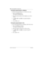 Page 294294 / Copying telephone programming
Modular ICS 6.0 Installer GuideP0992638 03
Viewing the programming for a telephone
To display the programming for a set, follow these steps:
1. Press ²¥¥êäæ. 
The display reads Show set:.
2. Enter the internal number of the telephone you wish to 
review.
3. Use BACK, NEXT, and SHOW to navigate through the 
settings.
4.  Press ¨ to exit.
Viewing the programming for a line
To view line programming for a telephone, follow these steps:
1. Press ²¥¥ñéöä. 
The display reads...