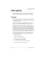 Page 389System prgrming / 389
P0992638 03Modular ICS 6. 0 Installer Guide
System prgrming
System prgming allows you to set up features and settings 
which are not associated with any specific line or telephone.
Hunt groups
The Hunt groups feature allows a group of sets to be called by 
a single directory number, ensuring that calls are easily routed 
to the appropriate group. 
The default setting for Hunt groups is Broadcast. Hunt group 
statistics are available with Usage Metrics on page 541.
Hunt groups can be...