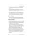 Page 43Welcome to ISDN / 43
P0992638 03Modular ICS 6. 0 Installer Guide
Transmission of B-channel packet data is not supported by 
Modular ICS.
Contact your ISDN service provider for more information 
about these services and features. Packages for ISDN service 
in North America are described on page 56.
The terminal equipment (TE) connected to the Norstar system 
can use some feature codes supported by the ISDN service 
provider. Refer to ISDN services and features in the Modular 
ICS 6.0 System Coordinator...