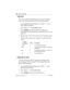 Page 440440 / System prgrming
Modular ICS 6.0 Installer GuideP0992638 03
Call restrns
You can set up call restrictions based on room occupancy 
states. This setting affects the Room occupancy feature.
1. At the Hospitality heading, press ≠ twice. 
Call restrns displays.
2. Press ≠. Vacant:00 displays.
3. Press CHANGE 
and enter the filter that defines the 
restrictions for your hospitality system. Refer to Filters on 
page 322
4. Repeat steps 2 and 3 for the other room occupancy states.
The table below shows an...