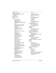 Page 616616 / Index
Modular ICS 6.0 Installer GuideP0992638 03
Bellcore standard 212
Bellcore/National ISDN Users Forum 
(NIUF)
 57
BLF, M7310 only
bracket
 215
break-in, MCDN 143
BRI
answer mode
 341
assign DNs 476
assign lines/loops
 309
assigning SPIDs to T and NT loops
 472
becoming a clock source
 477
BRI-ST cartridge wiring
 262
BRI-U wiring 250
call type
 473
card
 48–53, 471–476
card programming
 471
cards 249
clock source loops, power up or 
down
 478
DNs on loop 475
D-packet service
 474
handling...