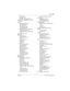 Page 621Index / 621
P0992638 03Modular ICS 6.0 Installer Guide
DID trunk 83
host delay
 406
PRI trunk, matching DNs 83
dialed number identification, see DNIS 
number
dialing
CDP call scenarios
 131
filter, E&M trunk
 88
filter, remote 87
line restrictions
 350
restriction filters
 86
restriction for remote callers 351
UDP call scenarios
 127
unified dialing plan with line pools
 338
dialing opt’ns
 289, 321
dialing plan
2-way DID
 108
CbC configuration 106
CDP
 94
enbloc dialing
 412
listing 280
network
 413...