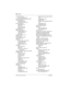 Page 644644 / Index
Modular ICS 6.0 Installer GuideP0992638 03
remote line access
remote packages
 423
remote line access, programming 423
remote packages
 74
programming
 384
remote line access 423
remote restrictions
default filters
 351
filters 383
process chart
 88
programming
 351
repair facility 28
replacing a telephone
of different types
 551
of same type 551
status
 552
required equipment
 179
reset logs
 405
reset memory 279, 302
restore, NRU
 363
restricting
line at telephone
 329, 349
remote access...