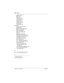 Page 654654 / Index
Modular ICS 6.0 Installer GuideP0992638 03
auxiliary ringer 271
BRI-ST
 249
BRI-U 250
connecting
 237
cross-connect
 237
ICS 248–254
ISDN S loop
 187
loopback test
 525
modules 240
requirements
 186
wiring chart
auxiliary equipment
 245
BRI
 248–251
BRI trunk module
 262–264
BRI-ST cartridge 262
BRI-ST wiring
 249
DID trunk cartridge
 259
DTI
 254
E&M trunk cartridge 257
E&M/DISA trunk cartridge
 257
ICS external loop start lines
 247
ICS telephone 244, 245
loop start or CI trunk
 256
port...