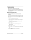 Page 8686 / Time savers for making calls
Modular ICS 6.0 System Coordinator Guide P0992640 03
Dialing a saved number
Press ²ßà when you are not on a call.
If you have a programmed Saved Number Redial button, you 
can use Button Inquiry (²¥â) to check the last number 
before you dial it.
Blocking Saved Number Redial
Saved Number Redial can be restricted at individual 
telephones.
You need the programming template found at the front of this 
guide. See 
A map for working in programming on page 22 for more...