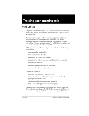 Page 120P0941543 01 Compact ICS 4.2 System Coordinator Guide
Tracking your incoming calls
Using Call Log
		
	 
 

 
  .   !

 
 
 
 
	,	 	 	 	  	 
  		
	   
	 
 	 

	  	
- 
 	  	A	  	
	 	A	  
 	

	 
 	 
 

 		 	  
 	
	

	 
 	 	 
 
	 

 
 
 
	 

 
 
 	 	 	...