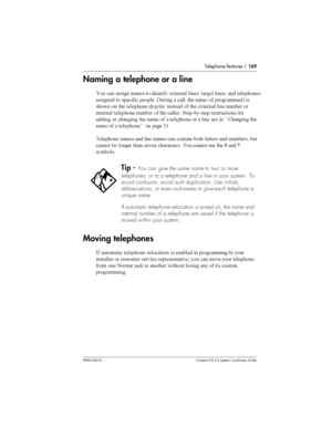 Page 169Telephone features /169
P0941543 01 Compact ICS 4.2 System Coordinator Guide
Naming a telephone or a line

 
  	 
 	 	,	 	 	 	  		
	
	 
 	

 	
	 !  
 	 	 6 
	7 

 
 	 		
	 	 
 	 	,	 		 

	 		
	 	 
 	 
	  	99	 

 

 
 
 	 	 
  		
	 
  	 	  %%. 	
	 
  		
	 
	 0(
		...