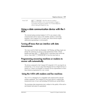 Page 177Telephone features /177
P0941543 01 Compact ICS 4.2 System Coordinator Guide
Using a data communication device with the I-
ATA
	 	 
 	 	 6-9557 
 
	
 



	
	 
   , 
	 
	 
 	

	 
 	 .

 -. - 
	 
	 		 	
	 	A	

 
 
 
#
	
Turning off tones that can interfere with data
transmissions
	 
	 	 
	 ?	 		 . ;  5 

 	 
	
...