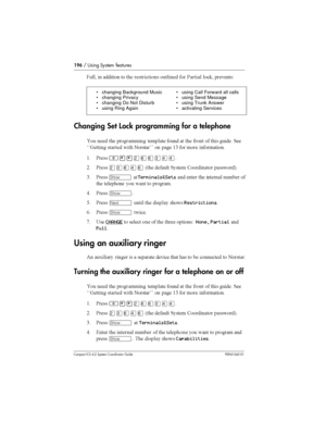 Page 196196/ Using System features
Compact ICS 4.2 System Coordinator Guide P0941543 01
$  
 
 		

 
	 
 & 

# 		+
Changing Set Lock programming for a telephone

 		 	 
		 
  	
 
 	 		
%% 	 	  
 
	 (0 

	 


( &	²¥¥ÛßßÜÝÝ
8 &	ÛÜßÝß6	 	 	 .


 
7
0 &	
­Terminals&Sets 		 	 	 	 

	 		
	 
 


) &	...