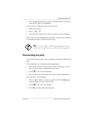 Page 51Answering calls /51
P0941543 01 Compact ICS 4.2 System Coordinator Guide
0 &	 	 
	 
 
 			 	 	 
 6  


 	 2*(33  *(33 		
	7

 
 
		  
		
	 	 
 	 
 

( 2#	  	
 

8 &	
²Ü
0 &	 	 
 		 	  
  
 
 
 
		  
		
	
1 	 	
 
 		 	 
		
	 
 

	 	 
		
	
  	 

		 	
	   	


Disconnecting one party

 
 ...