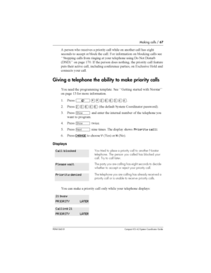 Page 67Making calls /67
P0941543 01 Compact ICS 4.2 System Coordinator Guide
5 	
 
 	
		  
 
 	 
 
	 
 	
	
 
 

	 
 

# 	 
 $
 

 
 

# 
 		
%%
 
 
    
		
	  !
 
 !
6!!7 
 	 (*3 - 		
 
	 
 	 
 
 		
 	 
	 
 
 
		
		 
 4,
	
 

	
 


Giving a telephone the ability to make priority calls

 ...