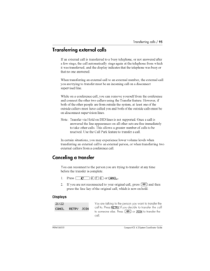 Page 95Transferring calls /95
P0941543 01 Compact ICS 4.2 System Coordinator Guide
Transferring external calls
-  	,	 
  		 
   		
	 
 
 		 	
 	  	 
 

    	 		
	 
 

  		  	 
	  	 		
	    

 
 
	 		
;	 	  	,	 
 
  	,	 	 	 	,	 

 
 	  
 	  	  
 
 
  
	

...