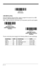 Page 202 - 4
USB IBM SurePos
Scan the following “Plug and Play” codes to program the scanner for an IBM 
SurePos (USB handheld scanner) interface.
Note: After scanning the code below, you must power cycle the cash register.
The bar code above also programs the following suffixes for each symbology:
SymbologySuffixSymbologySuffix
EAN 8 0C Code 39 00  0A  0B
EAN 13 16 Interleaved 2 of 5 00  0D  0B
UPC A 0D Code 128 00  18  0B
UPC E 0A Code 39 00  0A  0B
OPOS Mode
USB IBM SurePos 
(USB Handheld Scanner)...