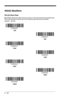 Page 382 - 22
RS232 Modifiers
RS-232 Baud Rate
Baud Rate sends the data from the scanner to the terminal at the specified rate.  
The host terminal must be set for the same baud rate as the scanner.  
Default = 38,400.
 300
600
1200
 2400
4800
 9600
19200 