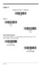 Page 1046 - 18
Code 11

Code 11
Check Digits Required
This option sets whether 1 or 2 check digits are required with Code 11 bar 
codes.  Default = Two Check Digits.
On
*  Off
One Check Digit
*  Two Check Digits 