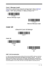 Page 1056 - 19
Code 11 Message Length
Scan the bar codes below to change the message length.  Refer to Message 
Lengthon page 6-2 for additional information.  Minimum and Maximum
lengths = 1-80.   Minimum Default = 4, Maximum Default = 80.
Code 128

Code 128
ISBT 128 Concatenation
In 1994 the International Society of Blood Transfusion (ISBT) ratified a standard  
for communicating critical blood information in a uniform manner.  The use of 
ISBT formats requires a paid license. The ISBT 128 Application...