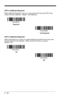 Page 1126 - 26
UPC A Addenda Required
When Addenda Required is set to on, the scanner will only read UPC A bar 
codes that have addenda.  Default = Not Required.
UPC A Addenda Separator
When this feature is on, there is a space between the data from the bar code 
and the data from the addenda.  When turned off, there is no space.  
Default = On.
*  Not Required Required
Off *  On 