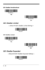 Page 1266 - 40
GS1 DataBar Omnidirectional
GS1 DataBar Limited
< Default All GS1 DataBar Limited Settings >
GS1 DataBar Limited
GS1 DataBar Expanded
< Default All GS1 DataBar Expanded Settings >
* On
Off
* On
Off 