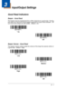 Page 453 - 1
3
Input/Output Settings
Good Read Indicators
Beeper – Good Read
The beeper may be programmed On or Off in response to a good read.  Turning 
this option off, only turns off the beeper response to a good read indication.  All 
error and menu beeps are still audible.  Default = On.
Beeper Volume – Good Read
The beeper volume codes modify the volume of the beep the scanner emits on 
a good read.  Default = High.
* On
 Off
*HighMedium
Off  Low 