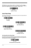 Page 483 - 4
LED flashes are in sync with one another.  To change the number of beeps, 
scan the bar code below and then scan a digit (1-9) bar code and the Save bar 
code on the  inside the back cover of this manual.  Default = One.
Good Read Delay
This sets the minimum amount of time before the scanner can read another bar 
code.  Default = No Delay.
User-Specified Good Read Delay
If you want to set your own length for the good read delay, scan the bar code 
below, then set the delay (from 0-30,000...