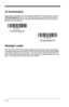 Page 886 - 2
All Symbologies
If you want to decode all the symbologies allowable for your scanner, scan the 
All Symbologies On code.  If on the other hand, you want to decode only a 
particular symbology, scan All Symbologies Off followed by the On symbol for 
that particular symbology.
Message Length
You are able to set the valid reading length of some of the bar code symbologies.   
If the data length of the scanned bar code doesn’t match the valid reading length, 
the scanner will issue an error beep.  You...