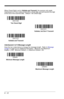 Page 986 - 12
When Check Digit is set to Validate and Transmit, the scanner only reads 
Interleaved 2 of 5 bar codes printed with a check digit, and will transmit this digit 
at the end of the scanned data.  Default = No Check Digit.
Interleaved 2 of 5 Message Length
Scan the bar codes below to change the message length.  Refer to Message 
Lengthon page 6-2 for additional information.  Minimum and Maximum
lengths = 2-80.  Minimum Default = 4, Maximum Default = 80.
Validate, but Don’t Transmit * No Check Digit...