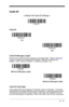 Page 996 - 13
Code 93
< Default All Code 93 Settings >
Code 93
Code 93 Message Length
Scan the bar codes below to change the message length.  Refer to Message 
Lengthon page 6-2 for additional information.  Minimum and Maximum
lengths = 0-80.  Minimum Default = 0, Maximum Default = 80.
Code 93 Code Page
Code pages define the mapping of character codes to characters.  If the data 
received does not display with the proper characters, it may be because the bar 
code being scanned was created using a code page...