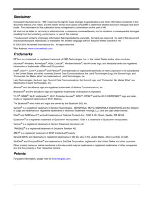 Page 2Disclaimer
Honeywell International Inc. (“HII”) reserves the right to make changes in specifications and other information contained in this 
document without prior notice, and the reader should in all cases consult HII to determine whether any such changes have been 
made.  The information in this publication does not represent a commitment on the part of HII.
HII shall not be liable for technical or editorial errors or omissions contained herein; nor for incidental or consequential damages 
resulting...