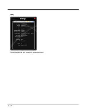Page 2046 - 110
Info
This tab displays SIM card, modem and system Information. 