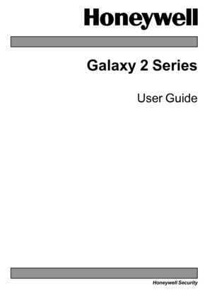 Page 1User Guide
Galaxy 2 Series
Honeywell Security 
