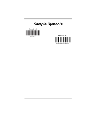 Page 243Sample Symbols
6543210GS1 DataBar
(01)00123456789012
Matrix 2 of 5 