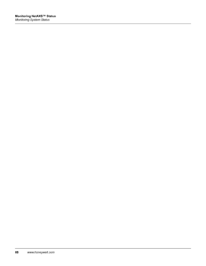 Page 9888www.honeywell.com Monitoring NetAXS™ Status
Monitoring System Status 