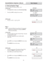 Page 25Accenta/Optima Engineer’s Manual
21
Test Outputs
3 = Set Up System Flags
The System Flags are divided into Flags 1, 2 or 3.
LCD Keypad:
• Press [up arrow] to display menu Set Up System Flags.
• Press [3] or [SET] to display the next screen.
LED Keypad:
• Press [3].  LED’s 1, 2 and 3 are ON.
Flag 1
NOTE: Pressing the [9] button sets all flags ON. Pressing the
[0] button sets all flags OFF. Pressing the [RESET]
button leaves the function.
LCD Keypad:
• Press [1] to display first option of System Flag 1....