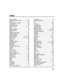 Page 65 
 
– 65 – 
Index 
#70 command .........................................41 
4285 or 4286 VIP module...................8, 41 
AC Loss ..................................................52 
Access Another Partition ........................20 
Access Door ...........................................40 
ADD NEW USER....................................19 
Add User Code .................................16, 17 
Alarm ........................................................6 
Alkaline batteries...