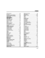 Page 73 
 
– 73 – 
Index 
 
#70 command......................................... 45 
AC Loss .................................................. 61 
Access Another Partition.................... 23 
Access Control Commands .................... 53 
Action Code
.......................................... 52 
Action Specifier
.................................... 52 
Add a User............................................ 19 
ADD NEW USER ................................... 21 
Add User Code...