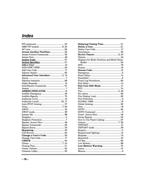 Page 78 
 
– 78 – 
Index 
#70 command ............................................... 50 
4286 VIP module ..................................... 9, 50 
AC Loss ........................................................ 65 
Access Another Partition....................... 22 
Access Control Commands .......................... 58 
Access Door .................................................. 49 
Action Code
............................................... 57 
Action Specifier
...........................................