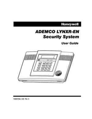 Page 1 
 
 
 
 
 
 
 
 
 
    
ADEMCO LYNXR-EN 
  Security System
  
 
User Guide  
 
 
 
 
 
 
 
AWAY OFF
STAY
AUXLIGHTS ON RECORD
LIGHTS OFF
STATUSTEST VOLUME
CODE
NO DELAYBYPASSPLAY
CHIME
FUNCTION DELETE ESCAPE
ADD
SELECT
ARMED
READY
4
5
6
7
8
9
0
# 1
2
3
 
 
 
 
 
 
 
 
K5964V3bx  5/04  Rev. A   