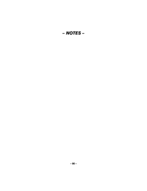 Page 90– 90 – 
–     NOTES –  