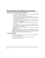 Page 18   
– 18 – 
Security Codes and Authority Levels (cont’d) 
General Rules on Authority Levels and Changes 
  A  user  may  not  delete  or  change  the  user  code  of  th e  SAME  or  HIGHER 
authority than which he is assigned. 
   A user may only ADD users to a LOWER authority leve l. 
   A user may assign access codes only to those partit ions to which the user 
adding  the  code  has  access.  (Ex.  a  user  with  access   to  only  partition  1 
cannot assign codes in partition 2.) 
   The  only...