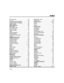 Page 74   
– 74 – 
Index 
  
#70 command ....................................... .. 45 
AC Loss ........................................... ....... 61 
Access Another Partition  .................... 23 
Access Control Commands .................... 53 
Action Code  .......................................... 52 
Action Specifier  .................................... 52 
Add a User ............................................. 19 
ADD NEW USER ................................... 21  
Add User Code...