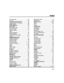 Page 73  
– 73 – 
Index 
  
#70 command ........................................ 45 
AC Loss ........................................... ...... 61 
Access Another Partition  .................... 23 
Access Control Commands ................... 53  
Action Code  .......................................... 52 
Action Specifier  ................................... 52 
Add a User  ............................................ 19 
ADD NEW USER ................................... 21  
Add User Code...