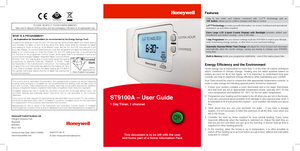 Page 1
ST9100A – User Guide
1 Day Timer, 1 channel
Honeywell Control Systems Ltd.Arlington Business Park,BracknellBerkshireRG12 1EB
Technical Help Desk: 08457 678999www.honeywelluk.com50022737-001 B© 2007 Honeywell International Inc.
Features
Easy  to  use  slider  and  buttons  combined  with  ‘LoT’™  Technology  and  an ‘OK’ button, allows you to confirm changes and stay in control.
LoT™ Technology provides you with informative ‘on-screen’ feedback and operational assistance as and when required.
Extra...